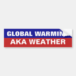 Global Warming AKA Weather Autoaufkleber