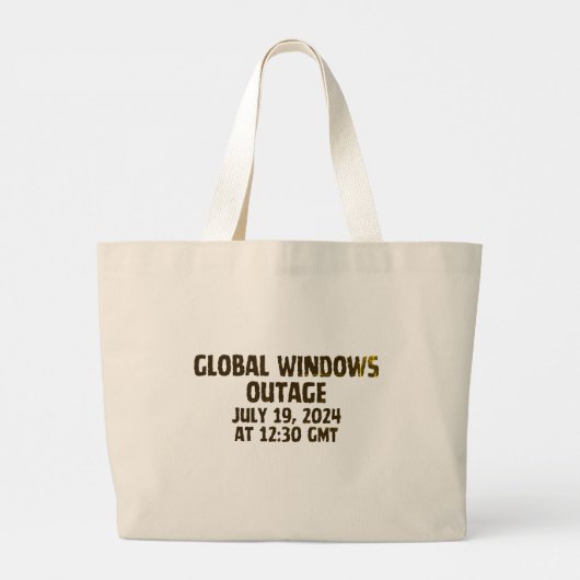 Global Windows-Ausfall 19. Juli 2024 bei 1230 GMT Jumbo Stoffbeutel (Rückseite)