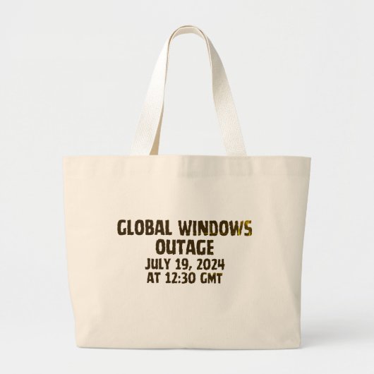 Global Windows-Ausfall 19. Juli 2024 bei 1230 GMT Jumbo Stoffbeutel (Vorne)