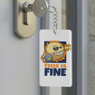 Globale Erwärmung Das Ist In Ordnung Klima Wandel Schlüsselanhänger
