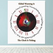 Globale Erwärmung - Die Zeit läuft aus dem Canvas- Leinwanddruck (Insitu (Holzboden))
