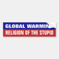 Globale Erwärmung ist die Religion vom dummen