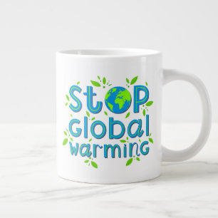 Globale Erwärmung stoppen Jumbo-Tasse