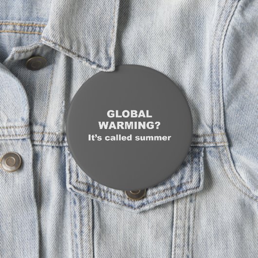 Globale Erwärmung wird Sommer genannt Button (Beispiel)
