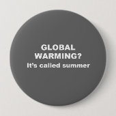Globale Erwärmung wird Sommer genannt Button (Vorderseite)