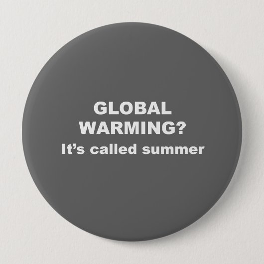 Globale Erwärmung wird Sommer genannt Button (Vorderseite)