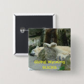 Globale Erwärmungs-IST ZUM KOTZEN polarer Button (Vorne & Hinten)