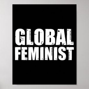 Globale feministische Gleichheitsförderung weltwei Poster