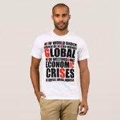globale Krisen T-Shirt (Vorne ganz)