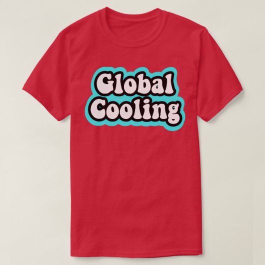 Globale Kühlung T-Shirt (Design vorne)
