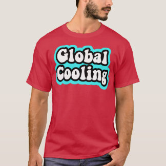 Globale Kühlung T-Shirt