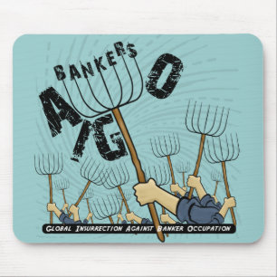 Globaler Aufstand gegen den Beruf des Bankers Mousepad