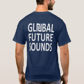 Globaler Futuresounds "Schekel-" T - Shirt (Rückseite)