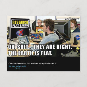 #GLOBEXIT RFE CARD (Sammlung Flat Earth 2017) Postkarte