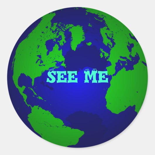Globus, sehen Sie mich Runder Aufkleber (Vorderseite)