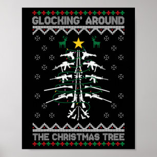 Glocking Around The Christmas Tree hässlicher Weih Poster