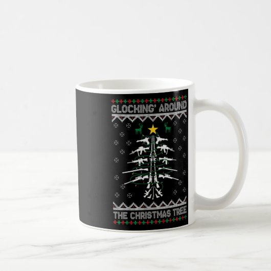 Glocking Around The Christmas Tree Ugly Christmas Kaffeetasse (Rechts)