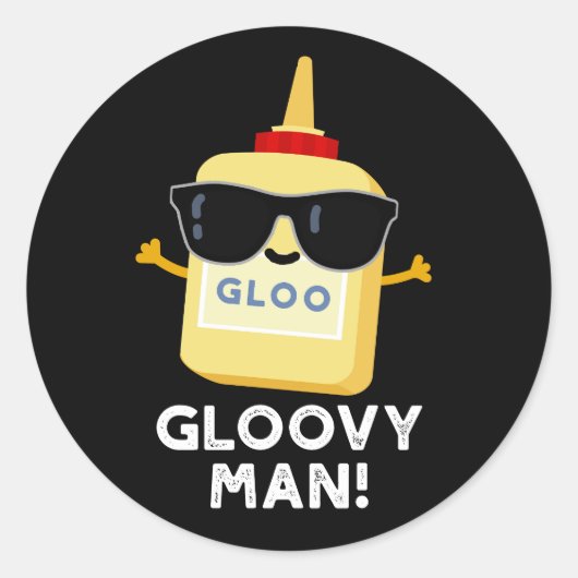 Gloovy Man Funny Super Glue Pun Dark BG Runder Aufkleber (Vorderseite)