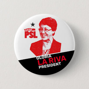 Gloria La Riva für Präsident 2020 Button