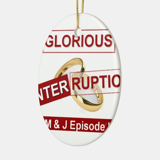 Glorious Interruption Nice Day Better Night gifts Keramik Ornament (Links)