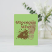 Glorious Mud Postkarte (Stehend Vorderseite)