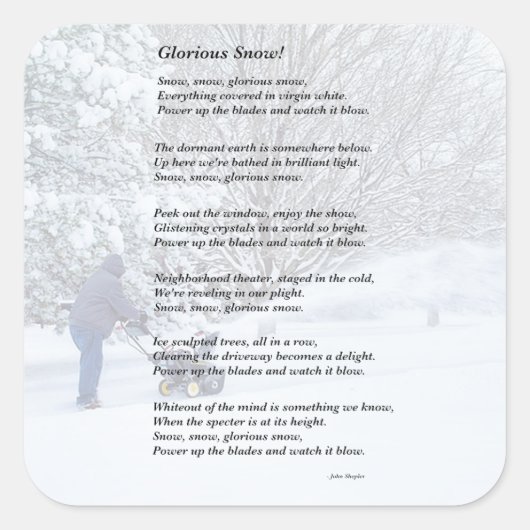 Glorious Snow Seasonal Gedicht Quadratischer Aufkleber (Vorderseite)