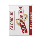 Glorreiche Unterbrechung: Ein goldener Anfang Notizblock (Rotiert)