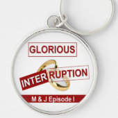 Glorreiche Unterbrechung: Ein goldener Anfang Schlüsselanhänger (Vorne)
