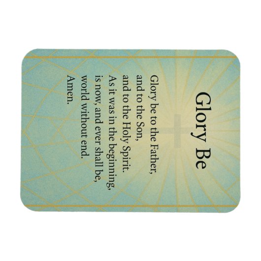 GLORY BE (CATHOLIC PRAYER) MAGNET (Horizontal)