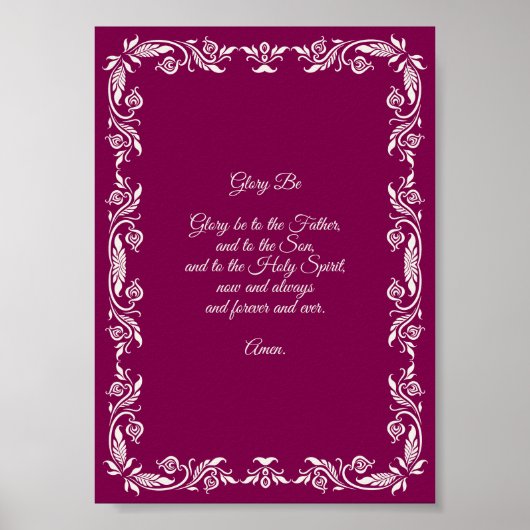 Glory Be Prayer Ivory White Botanicals on Burgundy Poster (Vorne)