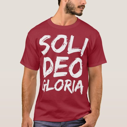 Glory to God Alone Quote Reformation Gift Soli T-Shirt (Vorderseite)