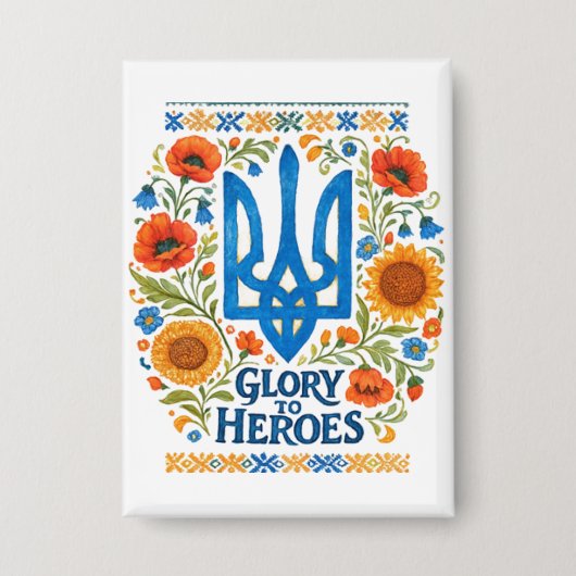 Glory to Heroes. Supporting UKRAINE Button (Vorderseite)