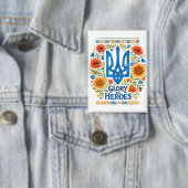 Glory to Heroes. Supporting UKRAINE Button (Insitu)