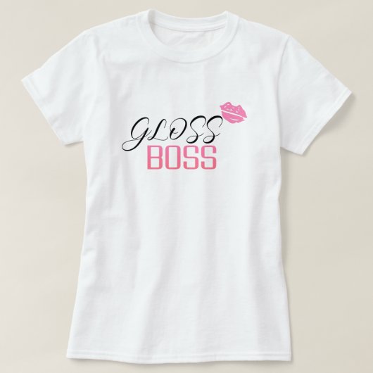 Gloss Boss T-Shirt (Design vorne)