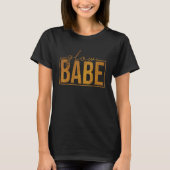 Glow Babe bläst Zitatextrakt Hautpflege Glow Babe T-Shirt (Vorderseite)