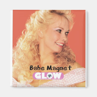 GLOW Babe Magnet