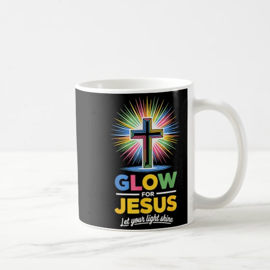 Glow For Jesus Christian Faith Kaffeetasse (Rechts)