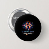 Glow For Jesus Cross Button (Vorne & Hinten)