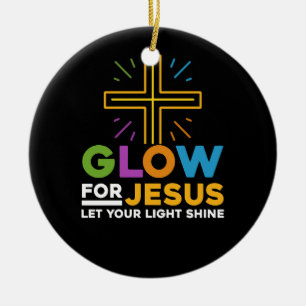 Glow für Jesus Ließ dein Licht Shine Faith Cross c Keramik Ornament