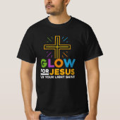 Glow für Jesus Ließ dein Licht Shine Faith Cross c T-Shirt (Vorderseite)