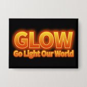 Glow - Go light our world Button (Vorderseite)