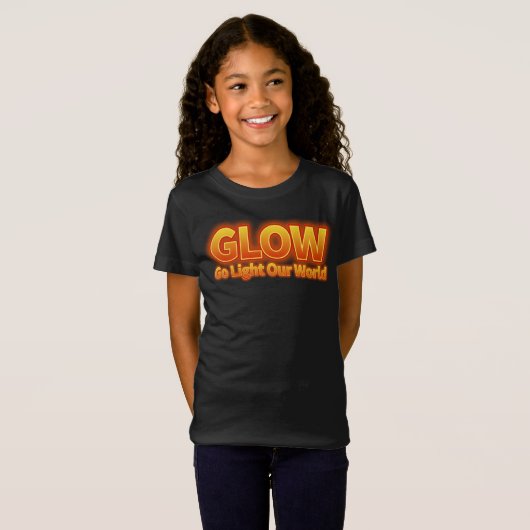 Glow - Go light our world T-Shirt (Vorne ganz)