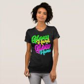 Glow Hard oder Glow Zuhause Neon Theme 80er Party  T-Shirt (Vorne ganz)