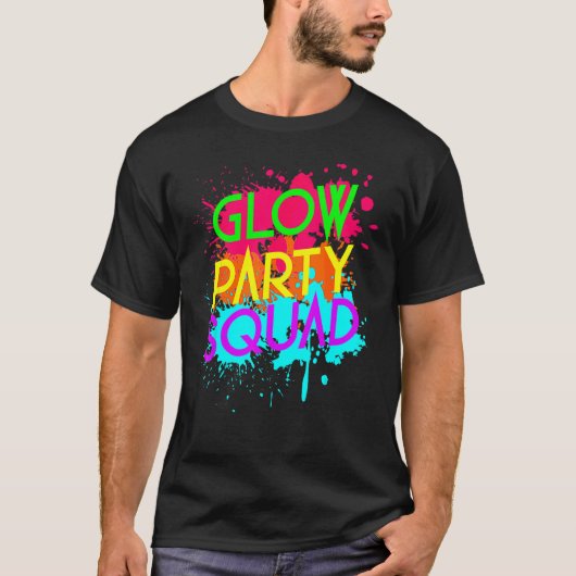 Glow Party Squad Group T-Shirt (Vorderseite)