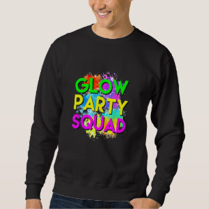 Glow Party Squad Halloween Kostüm Sweatshirt