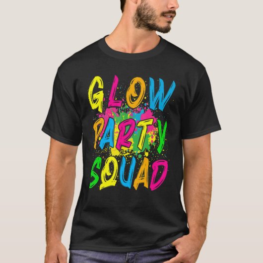 Glow Party Squad Paint Spritzer Effect Glow Party T-Shirt (Vorderseite)