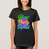 Glow Party Squad Party  Cute Paint Splatter Tee (Vorderseite)