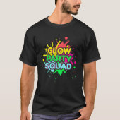 Glow Party Squad T-Shirt (Vorderseite)