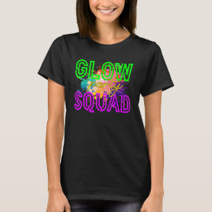 Glow Squad Glow Hard oder Glow Zuhause Partys T-Shirt