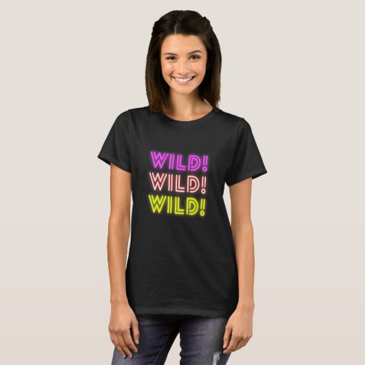 Glow Wild T-Shirt Graphic Top (Vorne ganz)